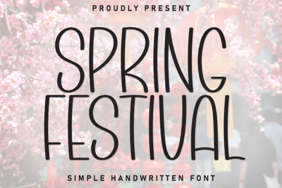 Spring Festival: A Hand-Rendered Display Font for Joyful Design